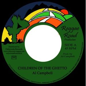 AL CAMPBELL / CHILDREN OF THE GHETTO (7")