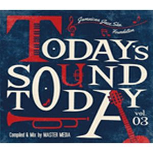 MASTER MEDIA / マスター・メディア / TODAY'S SOUND TODAY VOL.03