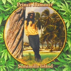 PRINCE HAMMER / プリンス・ハマー / SENSIMILLA ISLAND