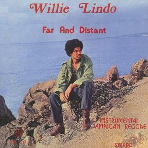 WILLIE LINDO / FAR AND DISTANT / ファー・アンド・ディスタント