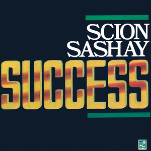 SCION SUCCESS / SASHAY