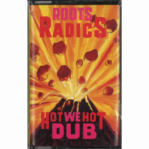 ROOTS RADICS / ルーツ・ラディックス / HOT WE HOT DUB