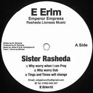 SISTER RASHEDA / WHY WORRY WHEN I CAN PRAY