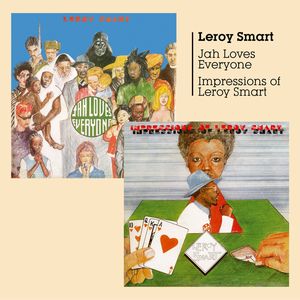 LEROY SMART / リロイ・スマート / JAH LOVES EVERYONE + IMPRESSIONS