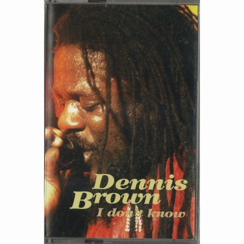 DENNIS BROWN / デニス・ブラウン / I DON'T KNOW