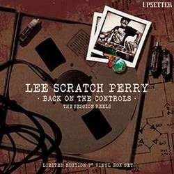 LEE PERRY / リー・ペリー / BACK ON THE CONTROLS - THE SESSION REELS [5X7"]