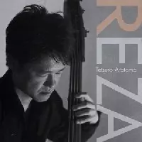 TETSURO ARATAMA  / 荒玉哲郎 / REZA / ヘーザ