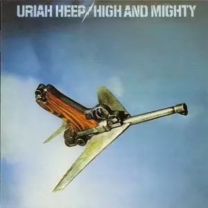 HIGH AND MIGHTY &frasl; ハイ・アンド・マイティ<SHM-CD>&frasl;URIAH HEEP