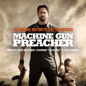 ASCHE AND SPENCER / MACHINE GUN PREACHER