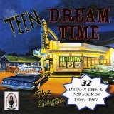 V.A. (OLDIES/50'S-60'S POP) / TEEN DREAM TIME VOLUME 1