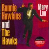 RONNIE HAWKINS & THE HAWKS / MARY LOU