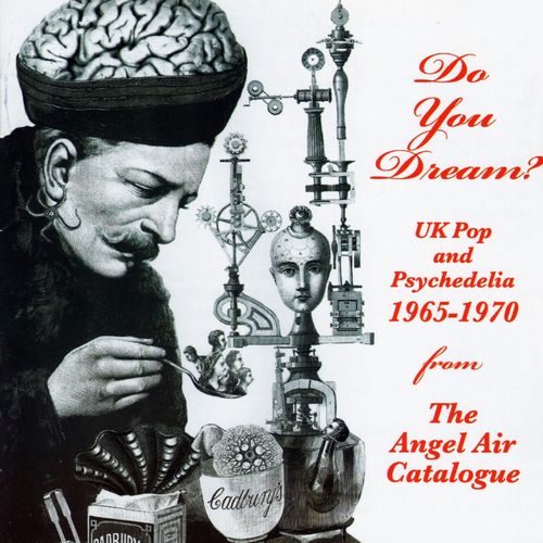 V.A. (PSYCHE) / DO YOU DREAM? UK POP & PYSCHEDELIA - 1965-1970 from the ANGEL AIR CATALOGUE