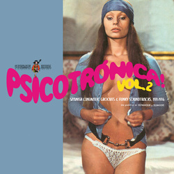 V.A. (PSYCHE) / PSICOTRONICA! - VOL.2 "SPANISH CINEMATIC GROOVES & FUNKY SOUNDTRACKS, 1971-1976"