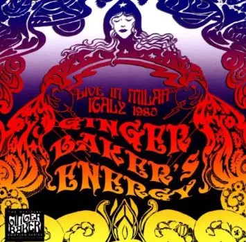 GINGER BAKER'S ENERGY / LIVE IN MILAN, ITALY 1980 (2CD)