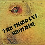 THE THIRD EYE / BROTHER