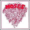 MOSES / CHANGES
