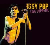 IGGY POP / STOOGES (IGGY & THE STOOGES)  / イギー・ポップ / イギー&ザ・ストゥージズ / LIVE SUPREME (DIGI CD + DVD)