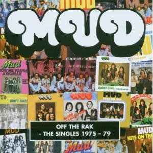 MUD / マッド / OFF THE RAK - THE SINGLES 1975-79