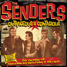 SENDERS / OUTRAGEOUS & CONTAGIOUS
