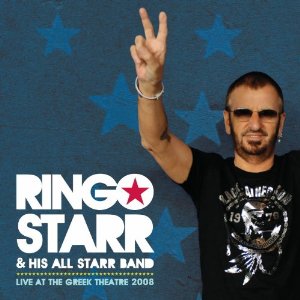 RINGO STARR / リンゴ・スター / LIVE AT THE GREEK THEATRE 2008 <CD>