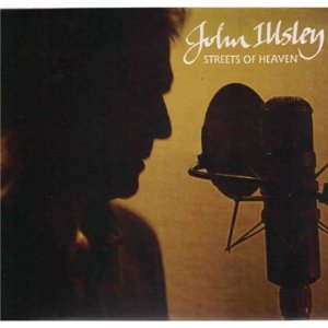 JOHN ILLSLEY / STREETS OF HEAVEN