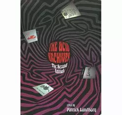ACID ARCHIVES - THE SECOND EDITION/PATRICK LUNDBORG