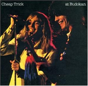 CHEAP TRICK / チープ・トリック / AT BUDOKAN