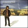 CLARENCE WHITE / クラレンス・ホワイト / WHITE LIGHTNIN' (SPECIAL EDITION CD+ BONUS DVD)