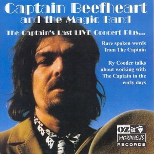 CAPTAIN BEEFHEART (& HIS MAGIC BAND) / キャプテン・ビーフハート / CAPTAIN'S LAST LIVE CONCERT PLUS...
