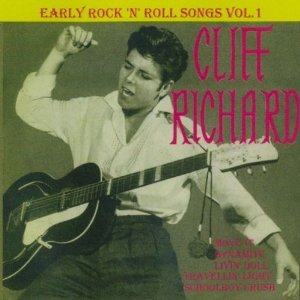 CLIFF RICHARD / クリフ・リチャード / EARLY ROCK 'N' ROLL SONGS VOL.1