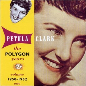 PETULA CLARK / ペトゥラ・クラーク / TELL ME TRULY ~ POLYGON YEARS VOL 1