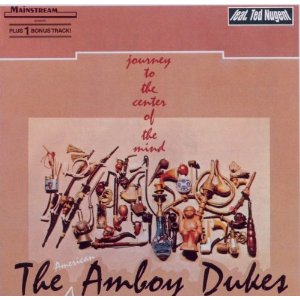 AMBOY DUKES / アンボイ・デュークス / JOURNEY TO THE CENTER OF THE MIND