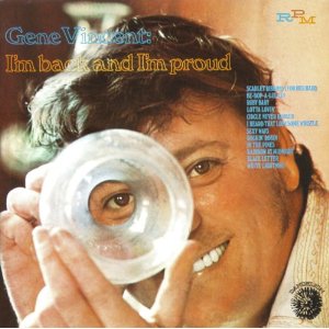 GENE VINCENT / ジーン・ヴィンセント / I'M BACK AND I'M PROUD