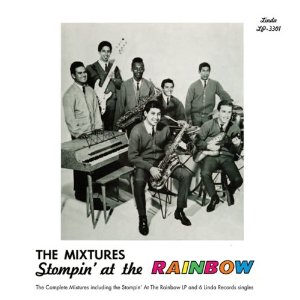 MIXTURES / ミクスチャーズ / STOMPIN' AT THE RAINBOW (LP)