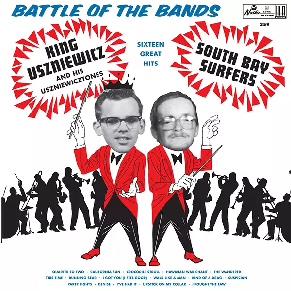 KING USZNIEWICZ & THE USZNIEWICZTONES + SOUTH BAY SURFERS / BATTLE OF THE BANDS