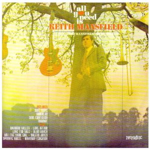 KEITH MANSFIELD / ALL YOU NEED IS