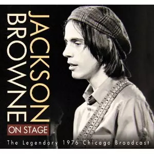 ジャクソン・ブラウン ON STAGE 1976/JACKSON BROWNE/ジャクソン・ブラウン｜OLD ROCK