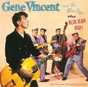 GENE VINCENT / ジーン・ヴィンセント / GENE VINCENT AND THE BLUE CAPS+BLUE JEAN BOP!
