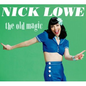 NICK LOWE / ニック・ロウ / オールド・マジック