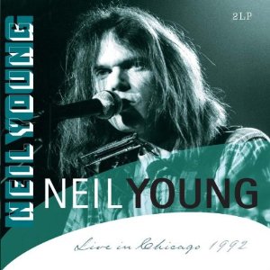 NEIL YOUNG (& CRAZY HORSE) / ニール・ヤング / LIVE IN CHICAGO 1992 (2LP)