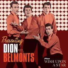DION & THE BELMONTS / ディオン・アンド・ザ・ベルモンツ / PRESENTING DION AND THE BELMONTS + WISH UPON A STAR