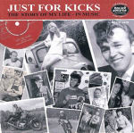 V.A. (ROCK'N'ROLL/ROCKABILLY) / JUST FOR KICKS VOL. 1 - THE STORY OF MY LIFE