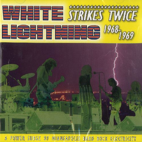 WHITE LIGHTNING / STRIKES TWICE