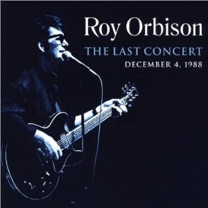 ROY ORBISON / ロイ・オービソン / THE LAST CONCERT - DECEMBER 4, 1988 (LP)