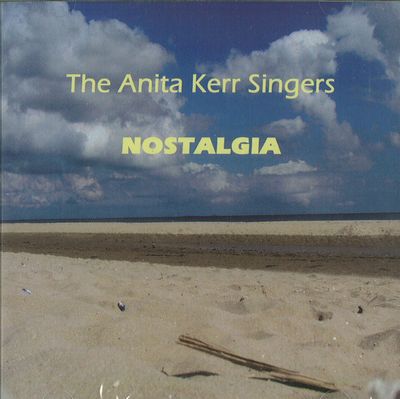 ANITA KERR / ANITA KERR SINGERS / アニタ・カー / アニタ・カー・シンガーズ / NOSTALGIA