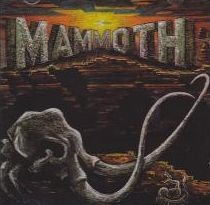 MAMMOTH / MAMMOTH