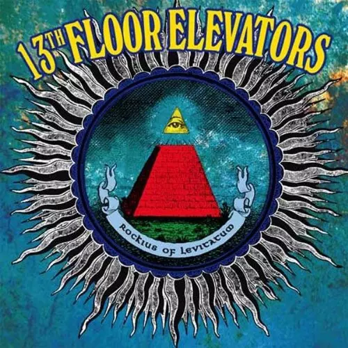 13TH FLOOR ELEVATORS / サーティーンス・フロア・エレヴェーターズ / ROCKIUS OF LEVITATUM (180G LP)