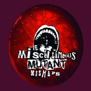 DOM THOMAS / MISCELLANEOUS MUTANT MISHAPS (LP)