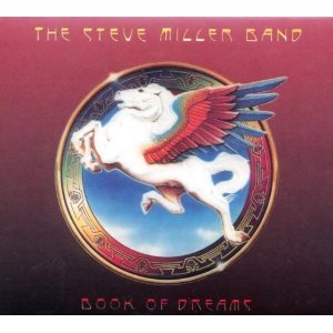 STEVE MILLER BAND / スティーヴ・ミラー・バンド / BOOK OF DREAMS