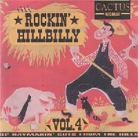 ROCKIN' HILLBILLY VOLUME 4/V.A. (ROCK'N'ROLL/ROCKABILLY)｜OLD ROCK｜ディスク ...